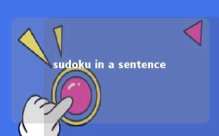 sudoku in a sentence 