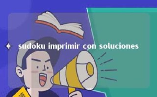 sudoku imprimir con soluciones 