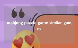 mahjong puzzle game similar games 