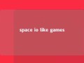 space io like games 