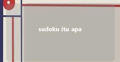 sudoku itu apa 