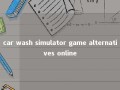 car wash simulator game alternatives online 