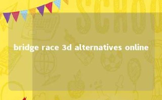 bridge race 3d alternatives online 