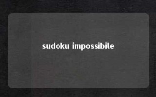 sudoku impossibile 