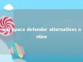 war space defender alternatives online 