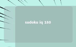 sudoku iq 180 