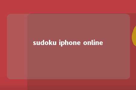 sudoku iphone online -第1张图片-FreeGameStops.com - Your #1 Destination for Free Online Games & Mini Games