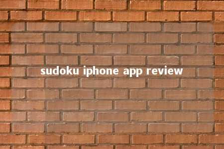 sudoku iphone app review -第1张图片-FreeGameStops.com - Your #1 Destination for Free Online Games & Mini Games sudoku iphone app review -第1张图片-FreeGameStops.com - Your #1 Destination for Free Online Games & Mini Games