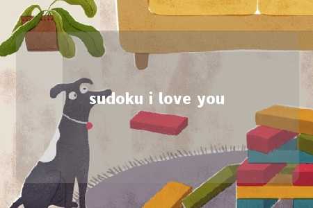 sudoku i love you -第1张图片-FreeGameStops.com - Your #1 Destination for Free Online Games & Mini Games sudoku i love you -第1张图片-FreeGameStops.com - Your #1 Destination for Free Online Games & Mini Games