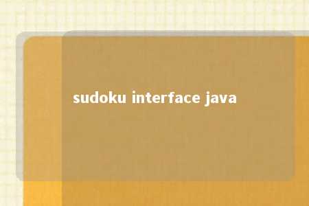 sudoku interface java -第1张图片-FreeGameStops.com - Your #1 Destination for Free Online Games & Mini Games sudoku interface java -第1张图片-FreeGameStops.com - Your #1 Destination for Free Online Games & Mini Games