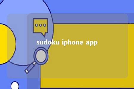 sudoku iphone app -第1张图片-FreeGameStops.com - Your #1 Destination for Free Online Games & Mini Games sudoku iphone app -第1张图片-FreeGameStops.com - Your #1 Destination for Free Online Games & Mini Games